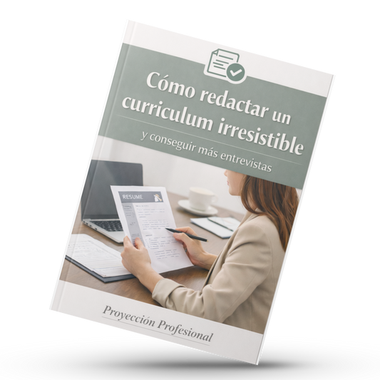 Cómo redactar un currículum irresistible y conseguir más entrevistas